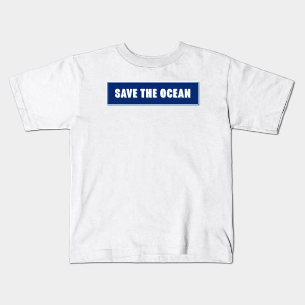 Save The Ocean Rectangle Kids T-Shirt by lukassfr